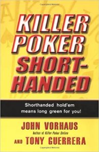 Killer Poker Shorthanded