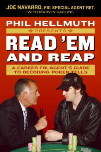 Read 'em and Reap - Phil Hellmuth & Joe Navarro